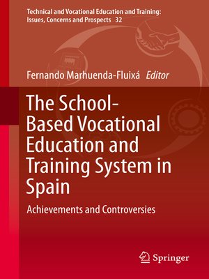 cover image of The School-Based Vocational Education and Training System in Spain